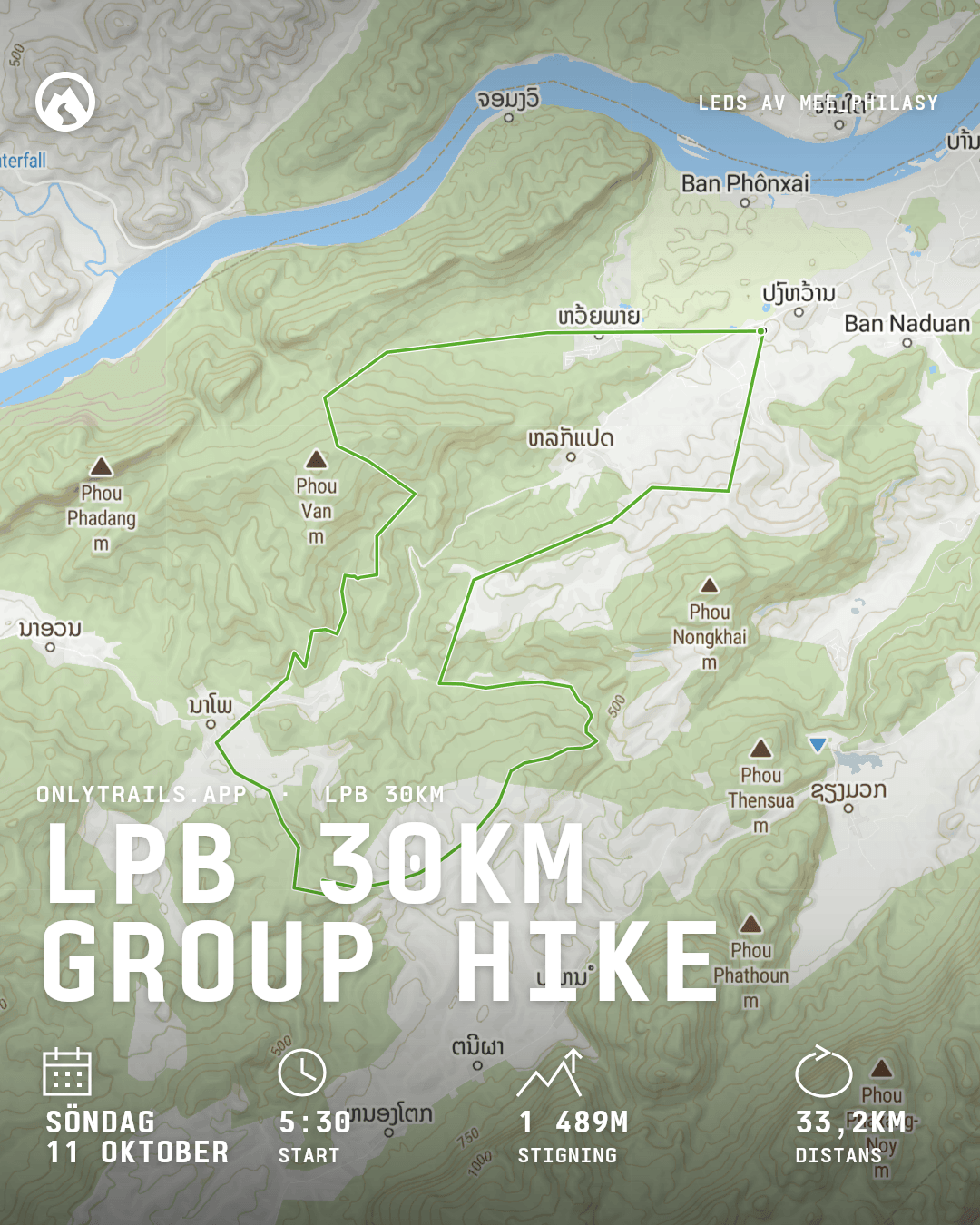 Inbjudningsaffisch: LPB 30km group hike, söndag 11 oktober 2026 kl. 05:30 GMT+7, Joma