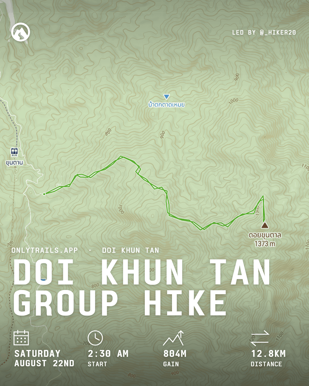 Invite poster: Doi Khun Tan group hike, Saturday, August 22, 2026 at 2:30 AM GMT+7, https://maps.google.com/?q=18.49542,99.26982