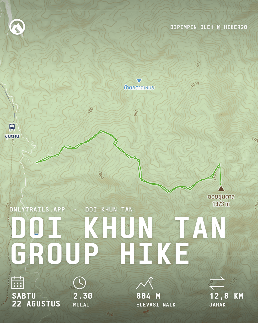 Poster undangan: Doi Khun Tan group hike, Sabtu, 22 Agustus 2026 pukul 02.30 GMT+7, https://maps.google.com/?q=18.49542,99.26982