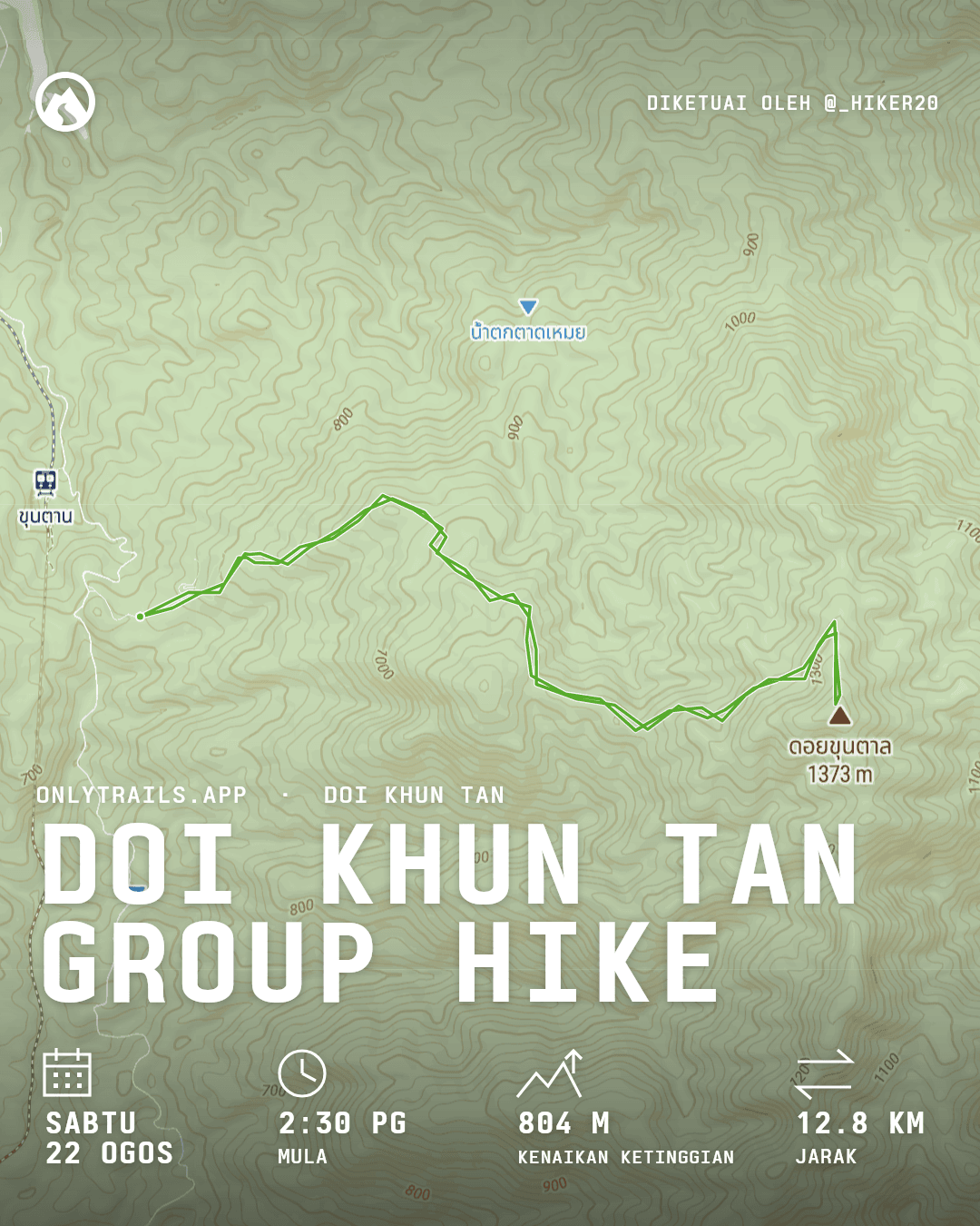 Poster jemputan: Doi Khun Tan group hike, Sabtu, 22 Ogos 2026 pada 2:30 PG GMT+7, https://maps.google.com/?q=18.49542,99.26982