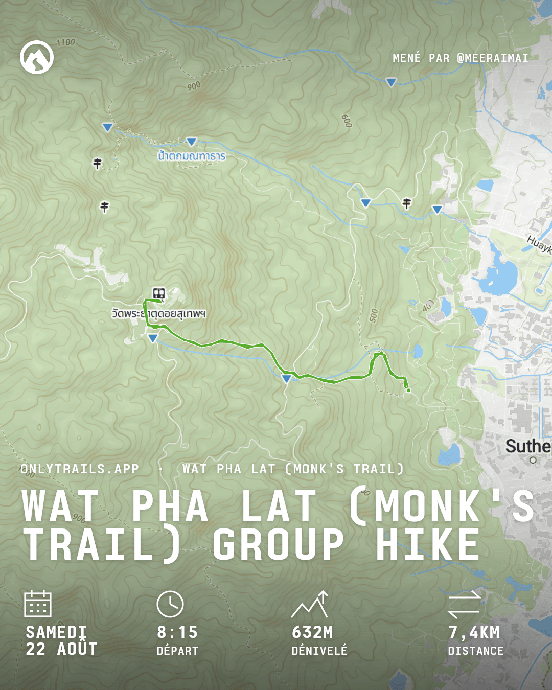 Affiche d’invitation : Wat Pha Lat (Monk's Trail) group hike, samedi 22 août 2026 à 08:15 UTC+7, https://maps.google.com/?q=18.79766,98.94218