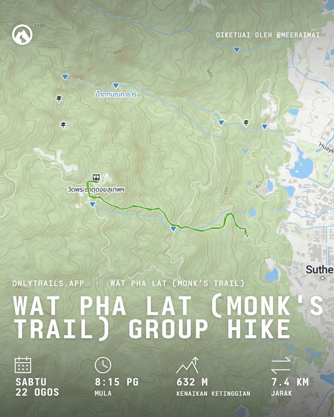 Poster jemputan: Wat Pha Lat (Monk's Trail) group hike, Sabtu, 22 Ogos 2026 pada 8:15 PG GMT+7, https://maps.google.com/?q=18.79766,98.94218