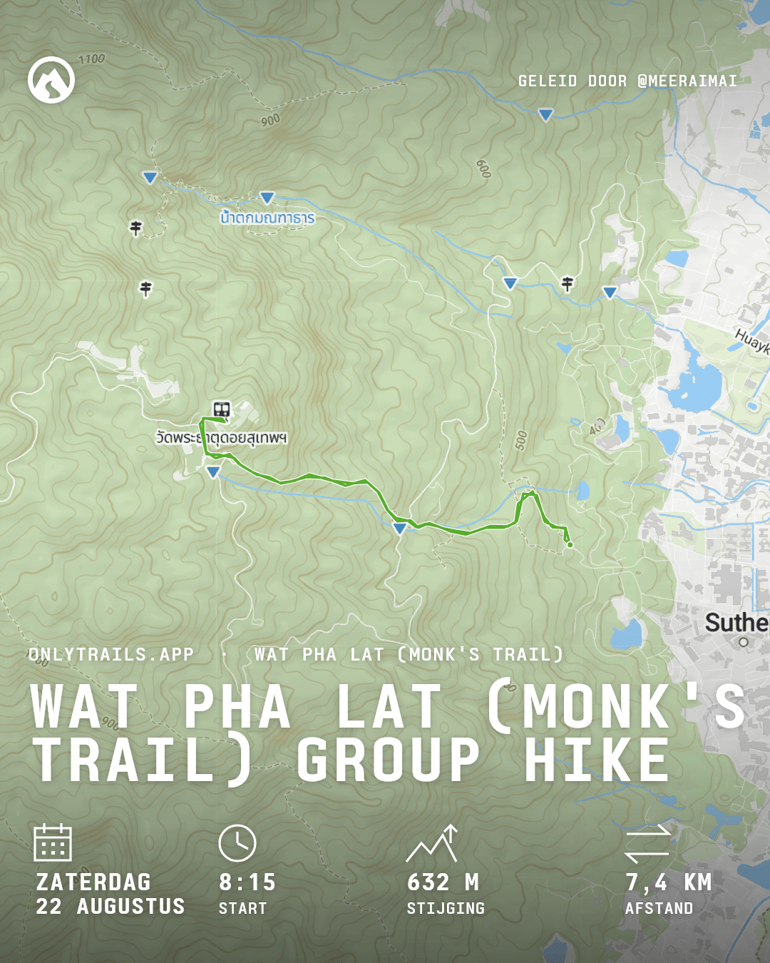 Uitnodigingsposter: Wat Pha Lat (Monk's Trail) group hike, zaterdag 22 augustus 2026 om 08:15 GMT+7, https://maps.google.com/?q=18.79766,98.94218