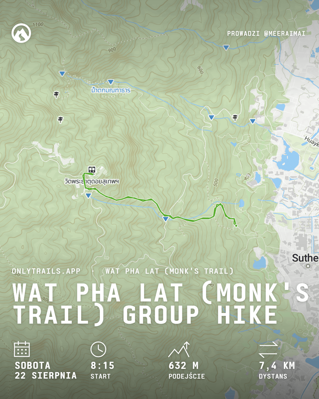 Plakat zaproszenia: Wat Pha Lat (Monk's Trail) group hike, sobota, 22 sierpnia 2026 o 08:15 GMT+7, https://maps.google.com/?q=18.79766,98.94218