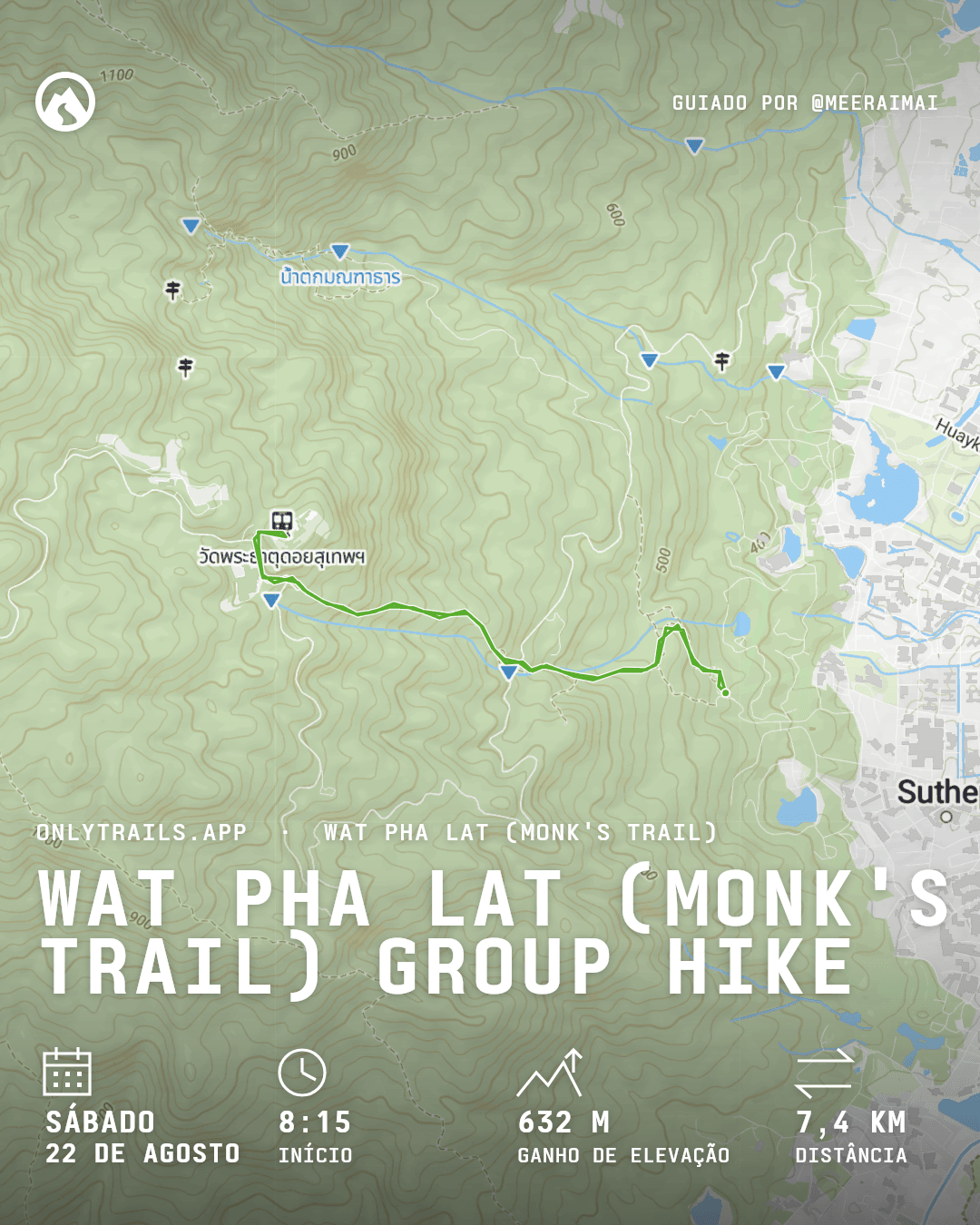Pôster do convite: Wat Pha Lat (Monk's Trail) group hike, sábado, 22 de agosto de 2026 às 08:15 GMT+7, https://maps.google.com/?q=18.79766,98.94218