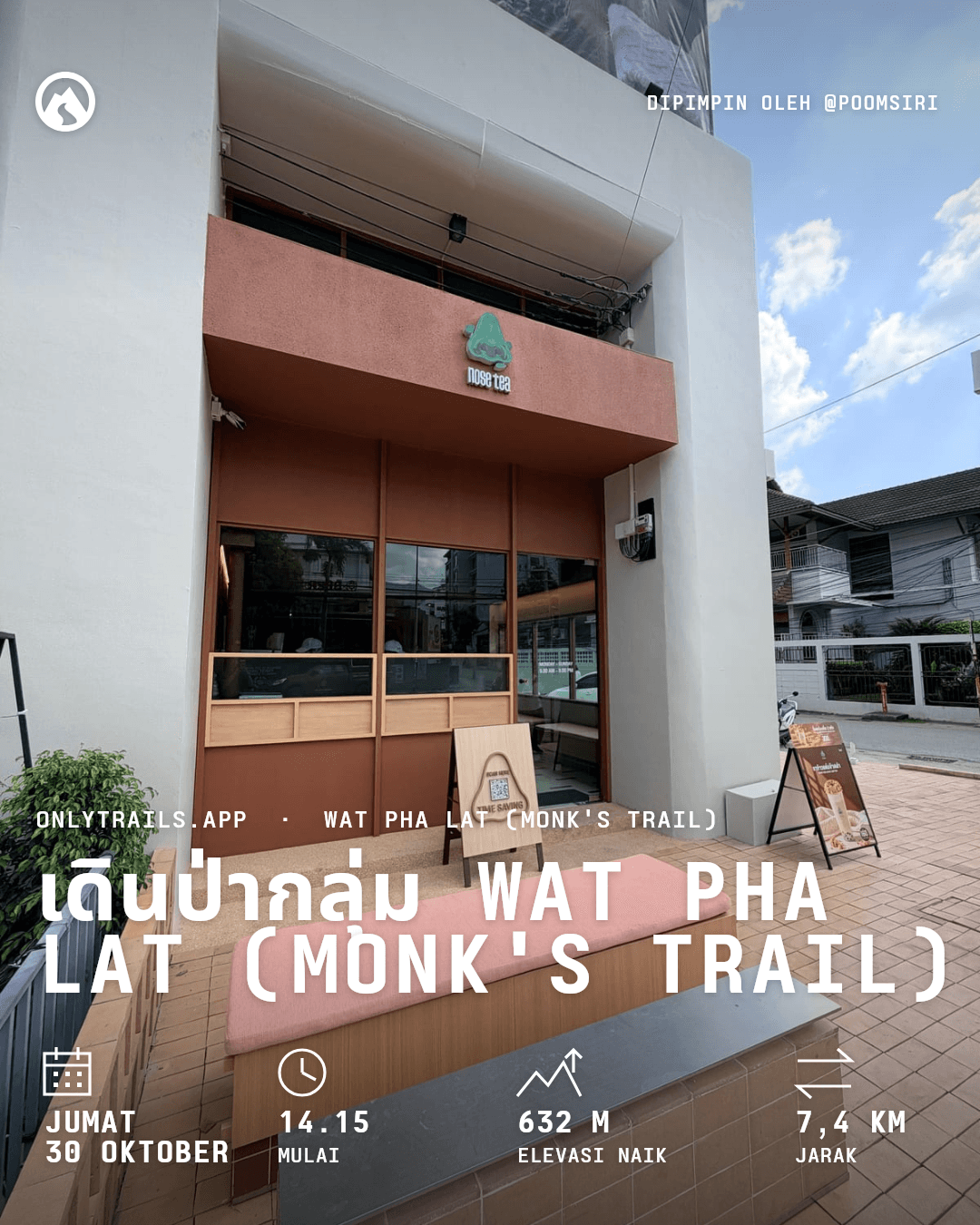 Poster undangan: เดินป่ากลุ่ม Wat Pha Lat (Monk's Trail), Jumat, 30 Oktober 2026 pukul 14.15 GMT+7, เส้นทางเดินศึกษาธรรมชาติผาลาด