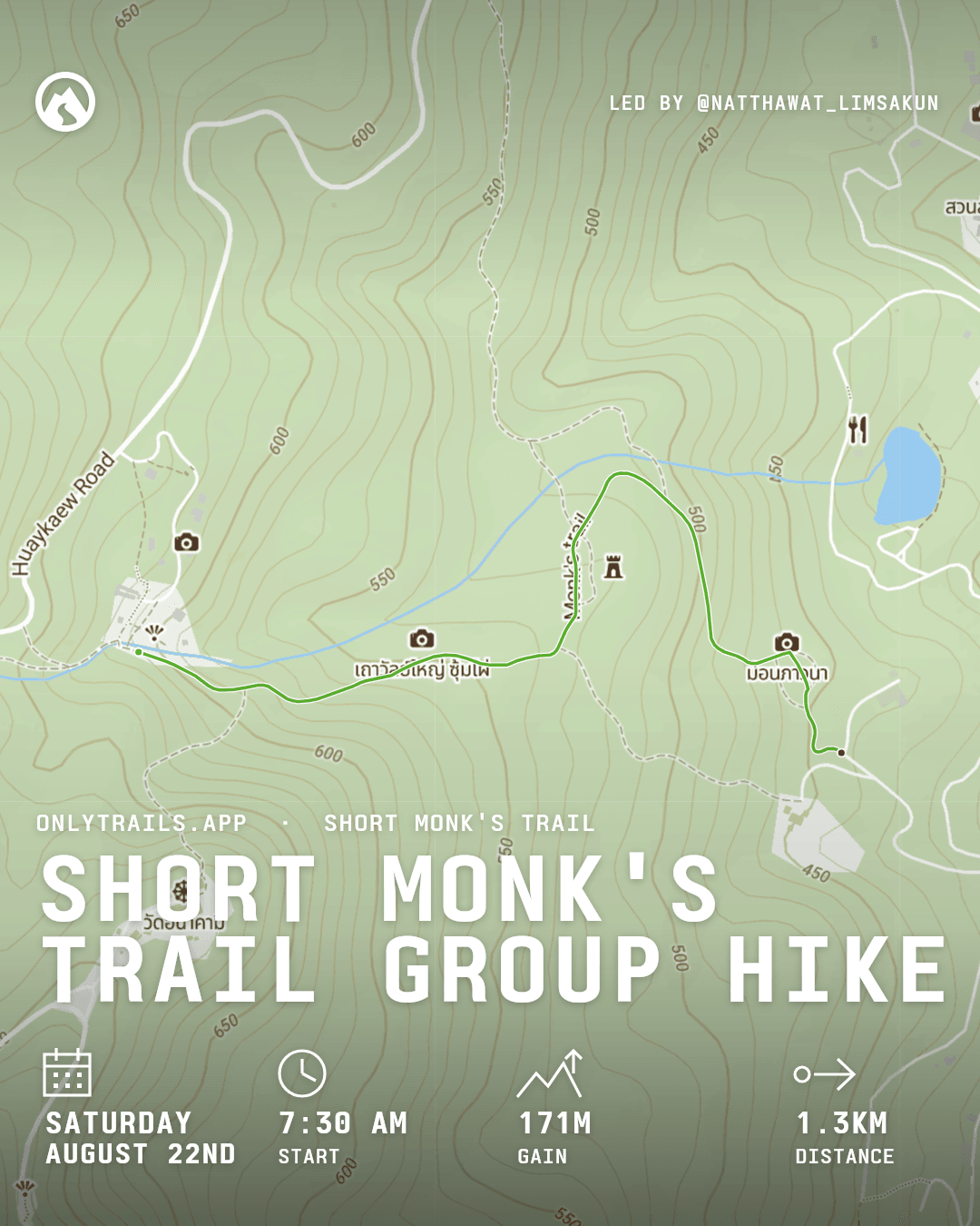 Invite poster: Short Monk's Trail group hike, Saturday, August 22, 2026 at 7:30 AM GMT+7, https://maps.google.com/?q=18.797661,98.942181